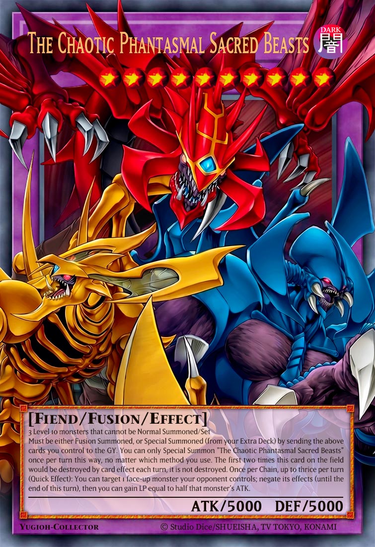 The Chaotic Phantasmal Sacred Beasts
