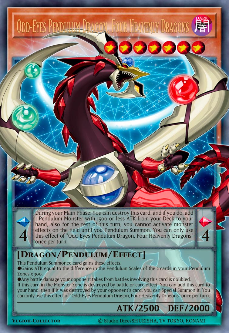 Odd-Eyes Pendulum Dragon, Four Heavenly Dragons