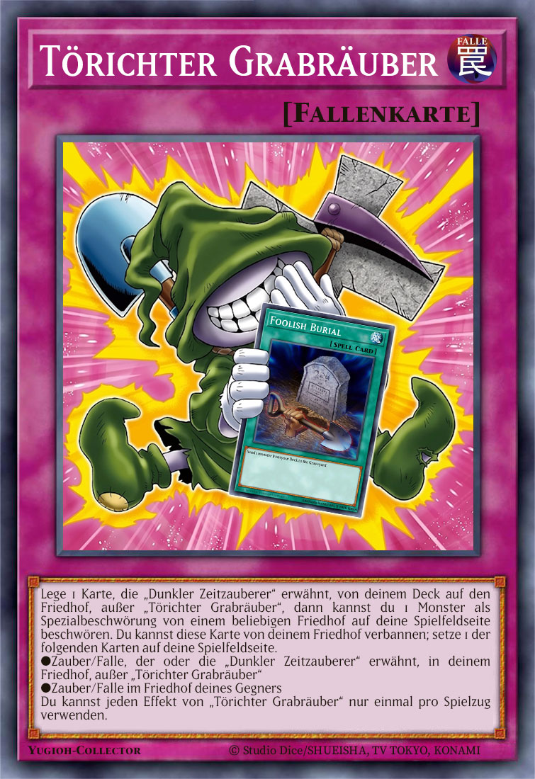 Törichter Grabräuber